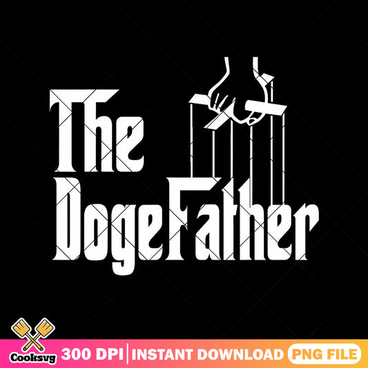 The dogefather png, retro vintage png, fathers day png, funny gifts png