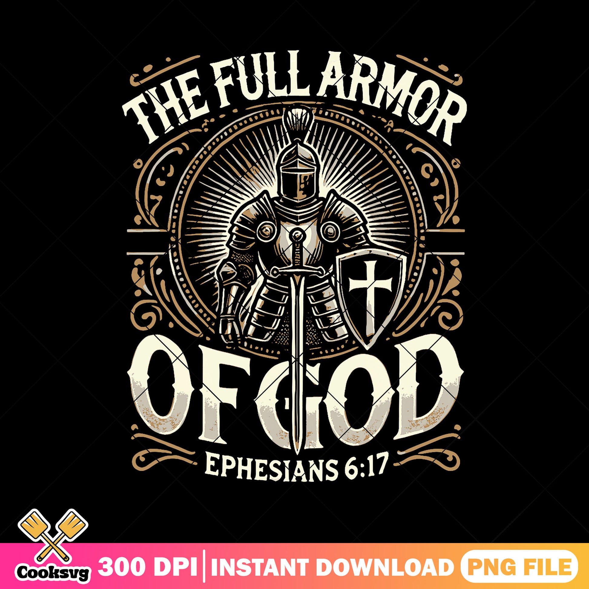 The full armor of god png, armor of god png, ephesians 6 17​ png