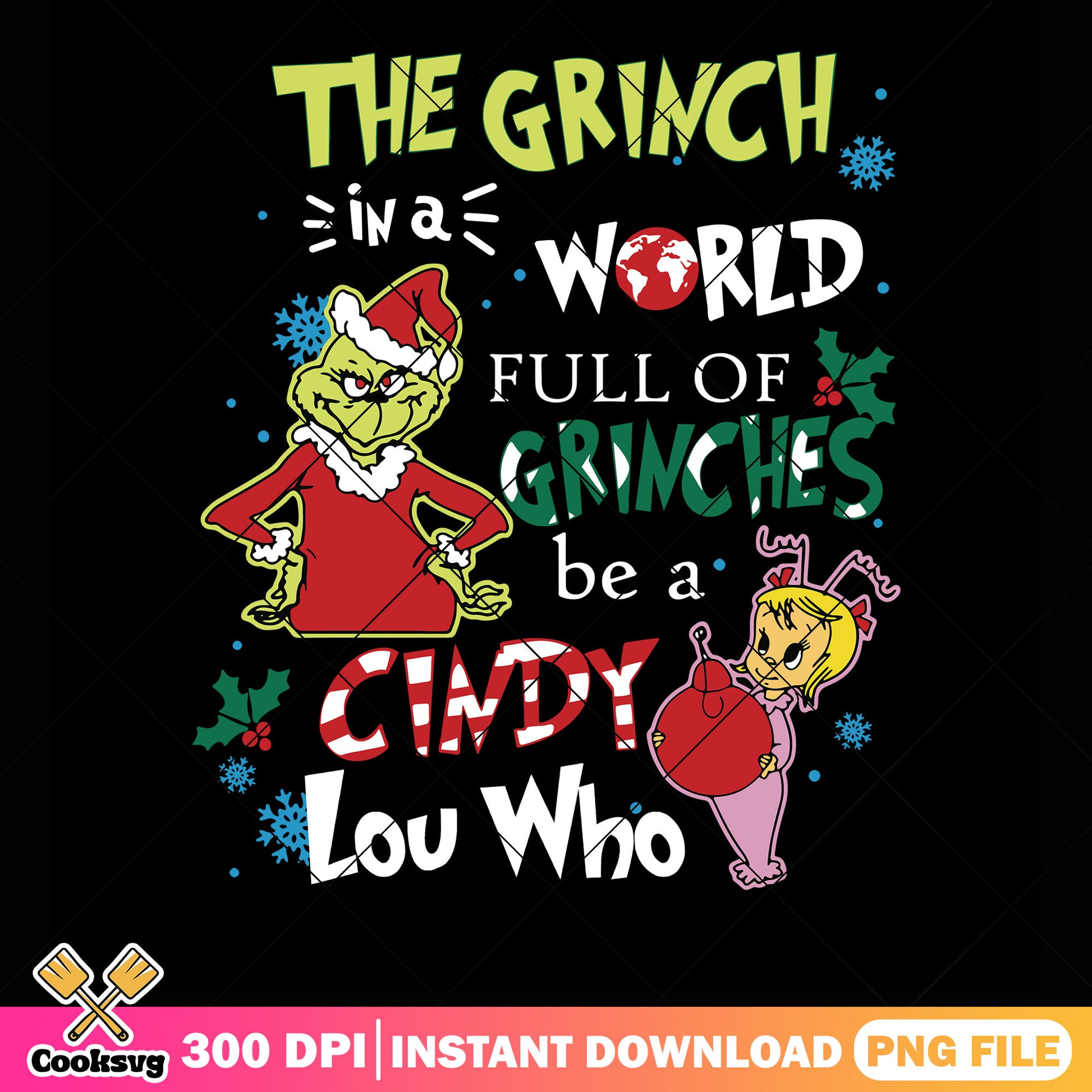 The grinch in a world png, max the dog png, cindy lou who png