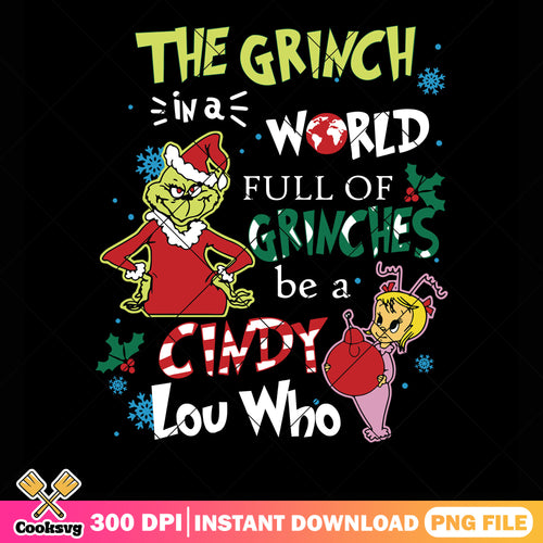 The grinch in a world png, max the dog png, cindy lou who png