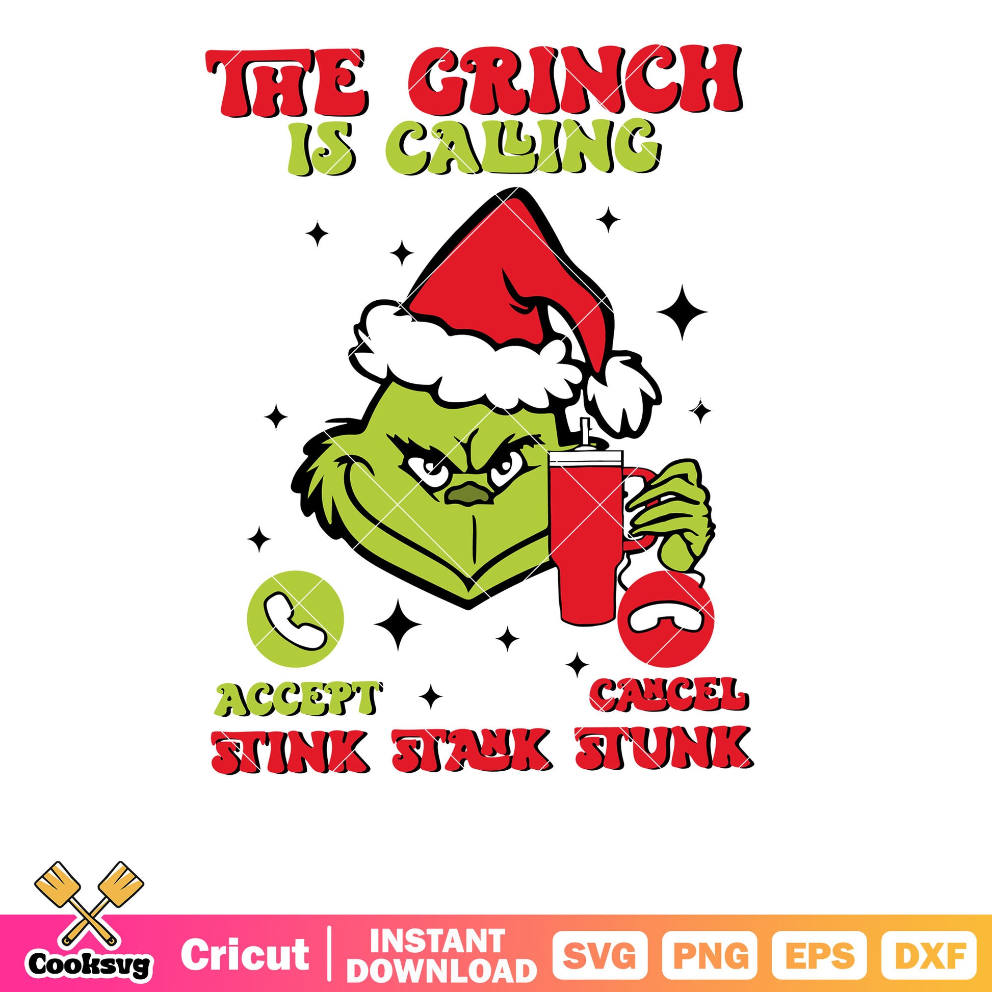 The grinch is calling christmas svg, grinch head svg, stink stank stunk svg