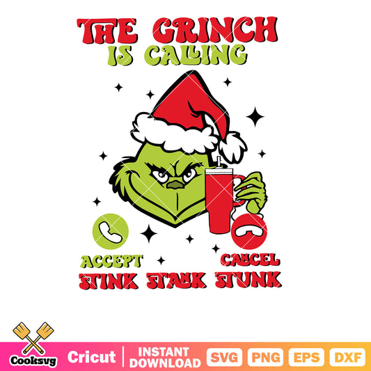 The grinch is calling christmas svg, grinch head svg, stink stank stunk svg