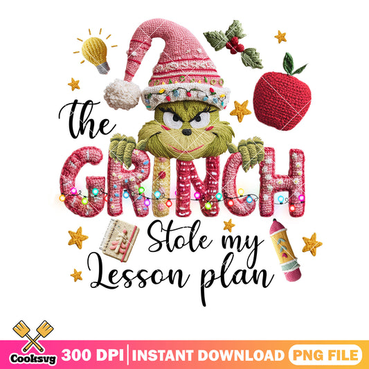The grinch stole my lesson plan png, happy christmas png, ​grinch png