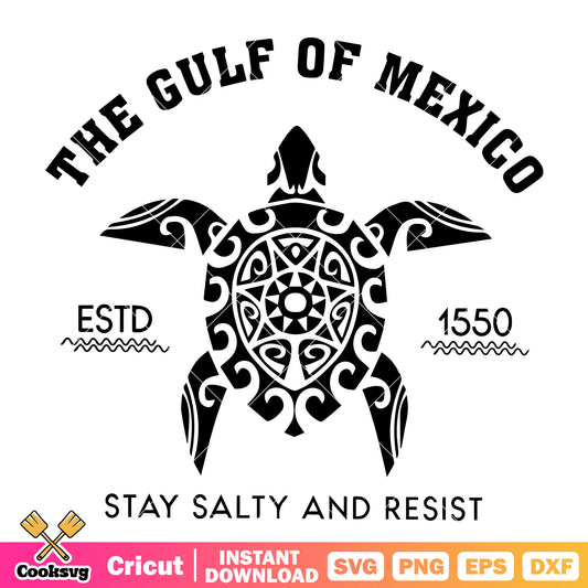 The gulf mexico estd 1550 svg file, the gulf of mexico​ svg