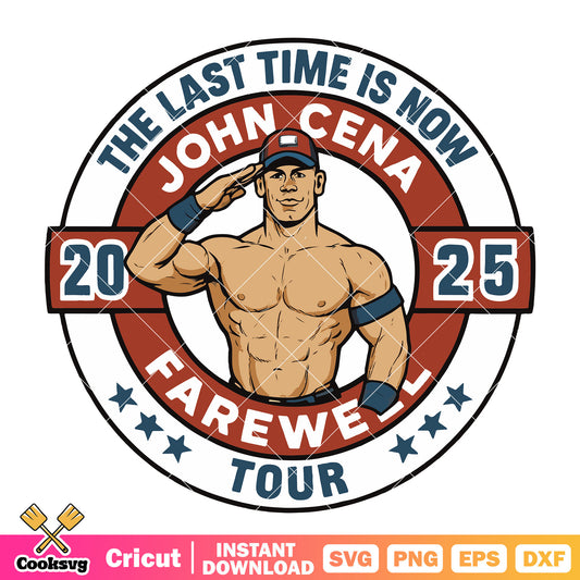 The last time john cena svg, john cena tour svg, john cena svg