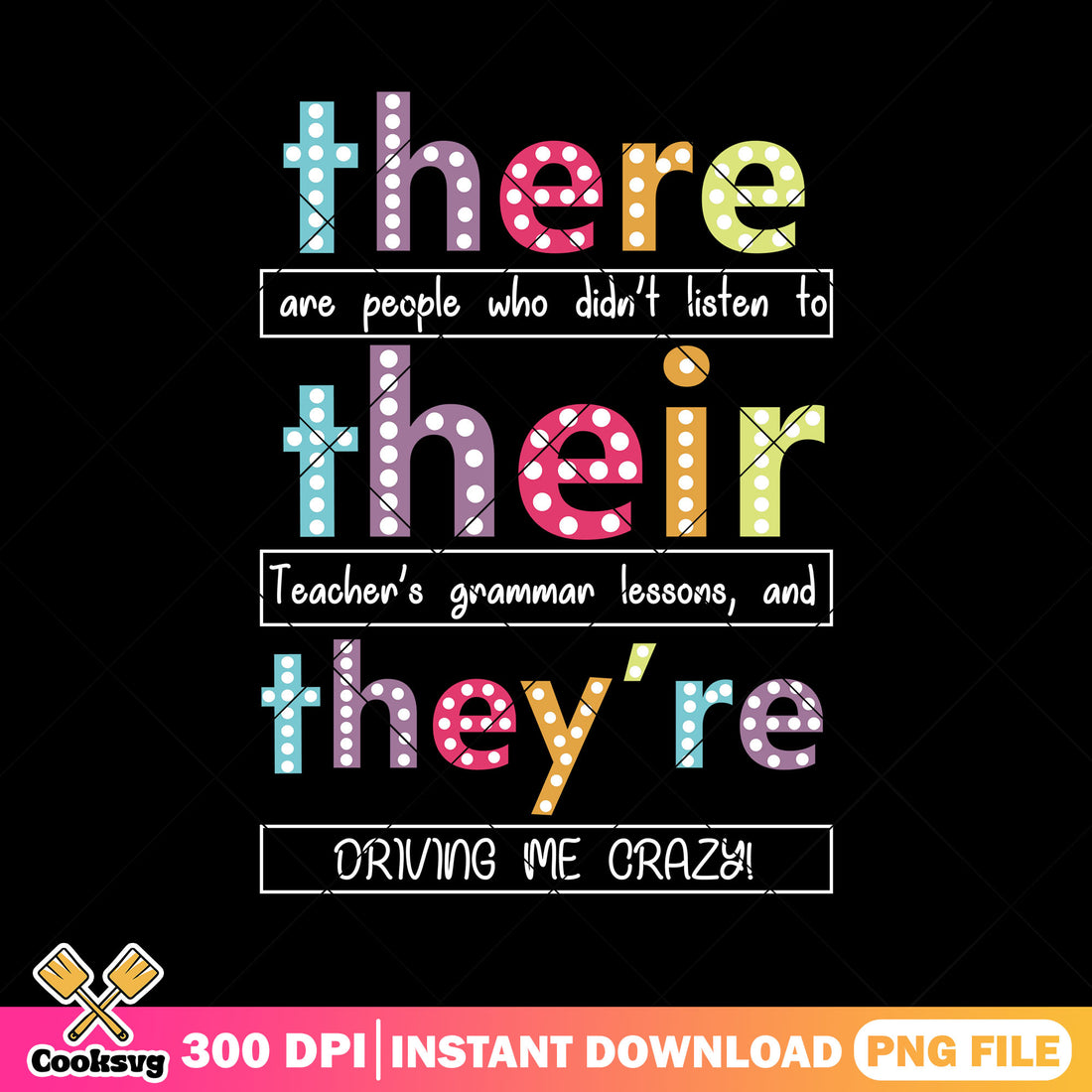 There their they're png, back to school day png, alphabet art png – Cooksvg