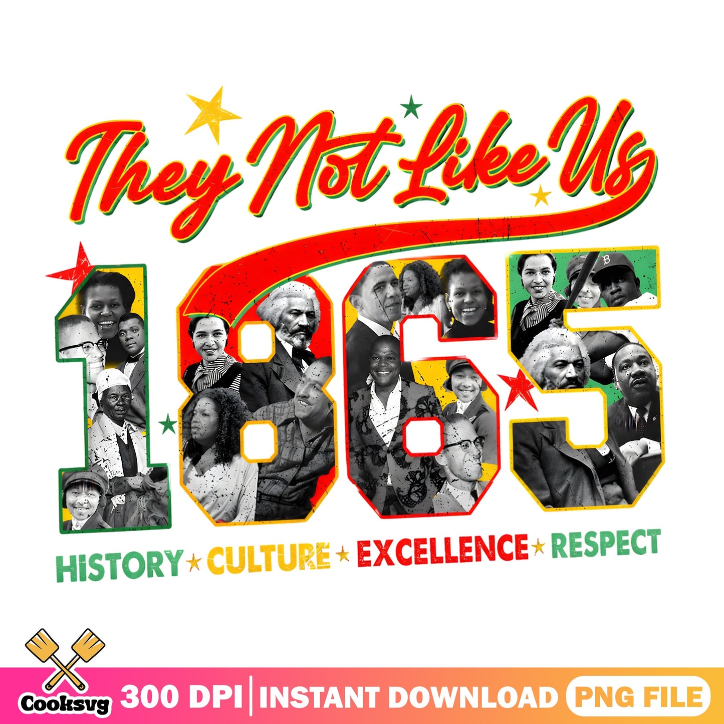 They Not Like Us 1865 Juneteenth PNG, Black History PNG, Juneteenth PNG
