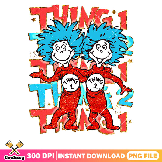 Thing 1 thing 2 dr seuss friends design png, dr seuss thing png