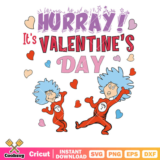 Thing one horrays valentines day svg, thing one and thing two​ svg