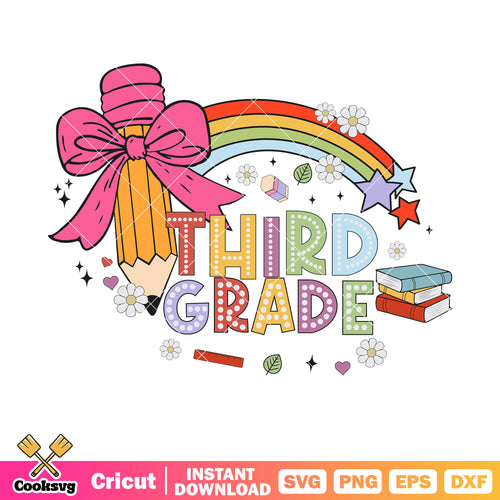 Third grade pencil rainbow svg, pencil rainbow svg, third grade svg