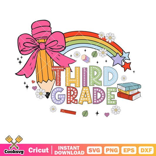 Third grade pencil rainbow svg, pencil rainbow svg, third grade svg