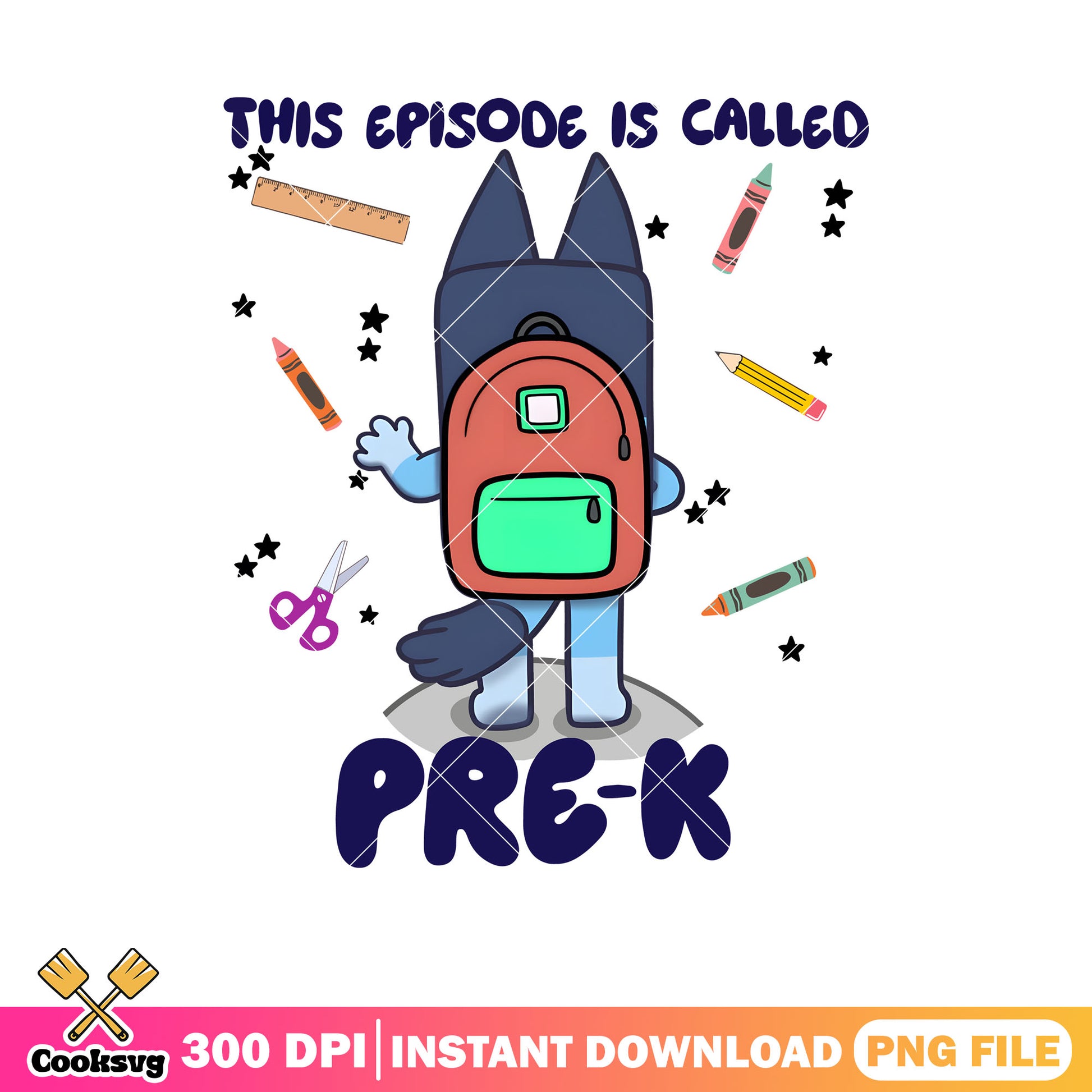 This episode is called pre k png, blue backpack png, cartoon bluey png