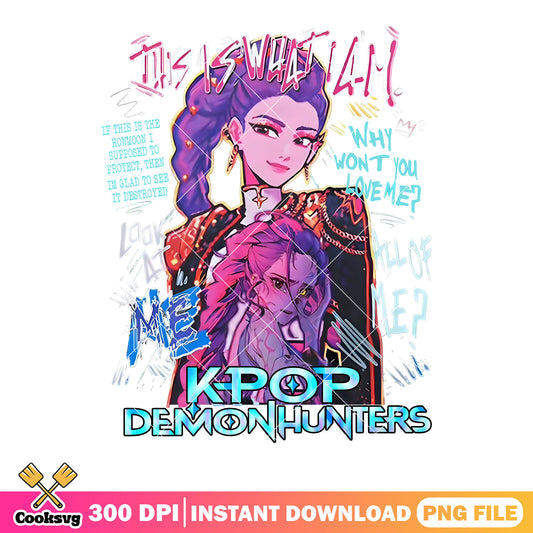 This is what I am kpop png,girls huntrix png, poster girls png