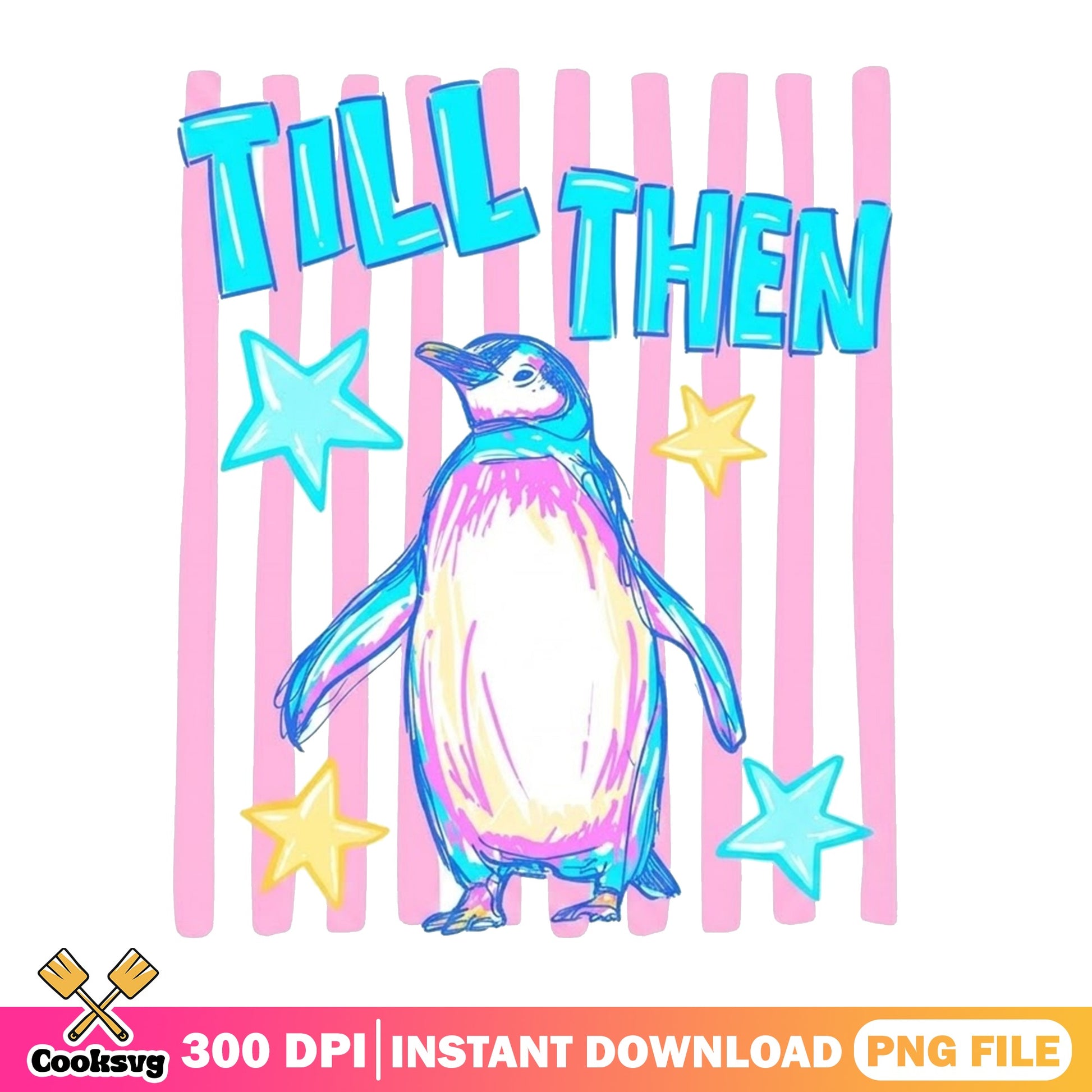 Till Then Penguin PNG, Cute Penguin Stars PNG, Retro Animal PNG