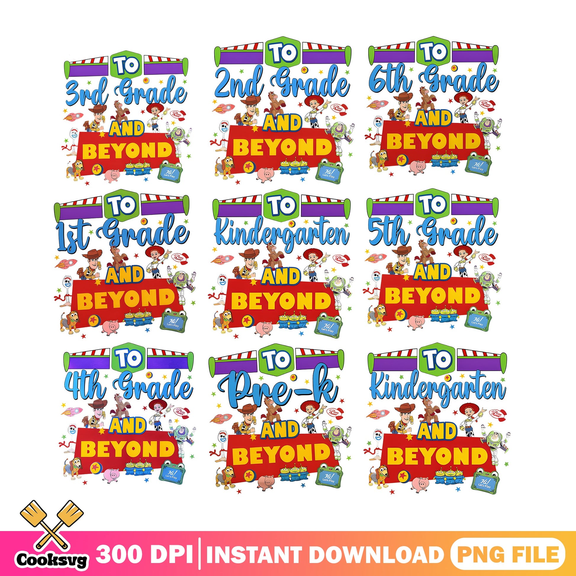 Toy Story Back To School PNG Bundle, To Infinity And Beyond PNG, Grade PNG