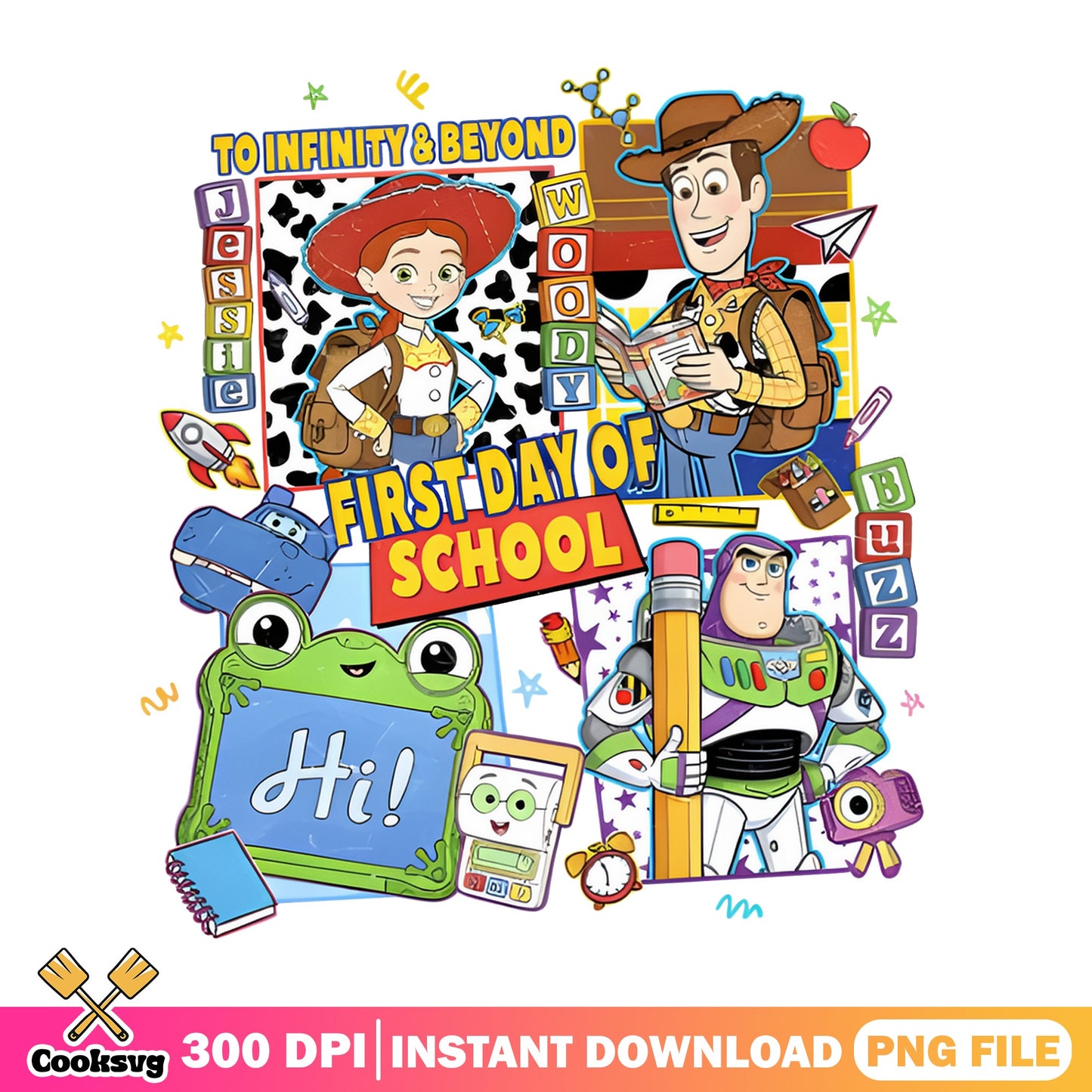 Toy Story First Day Of School PNG, Back To School PNG, Disney PNG