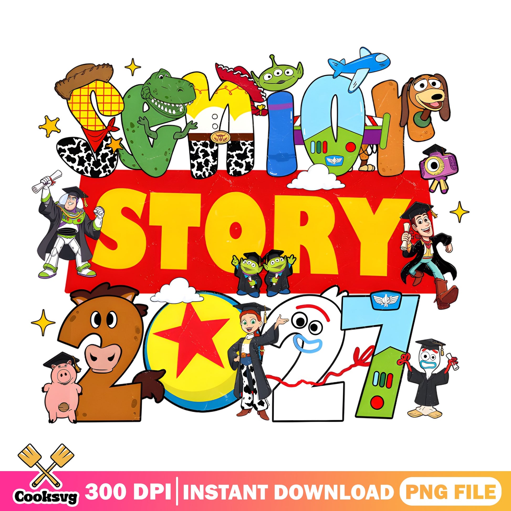 Toy Story Senior 2027 PNG, Graduation Disney PNG, Class Of 2027 PNG