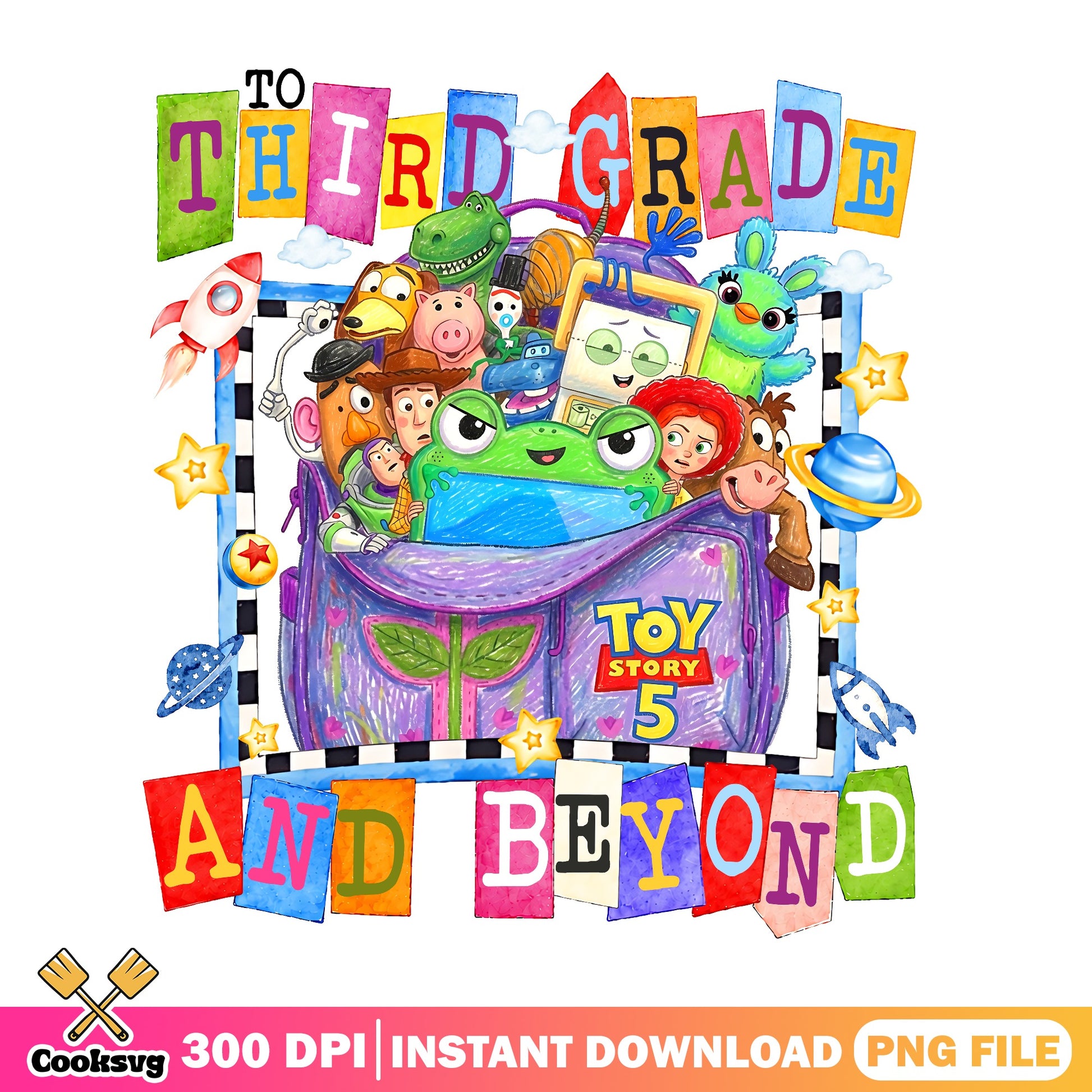 Toy Story Third Grade And Beyond PNG, Back To School PNG, Disney PNG