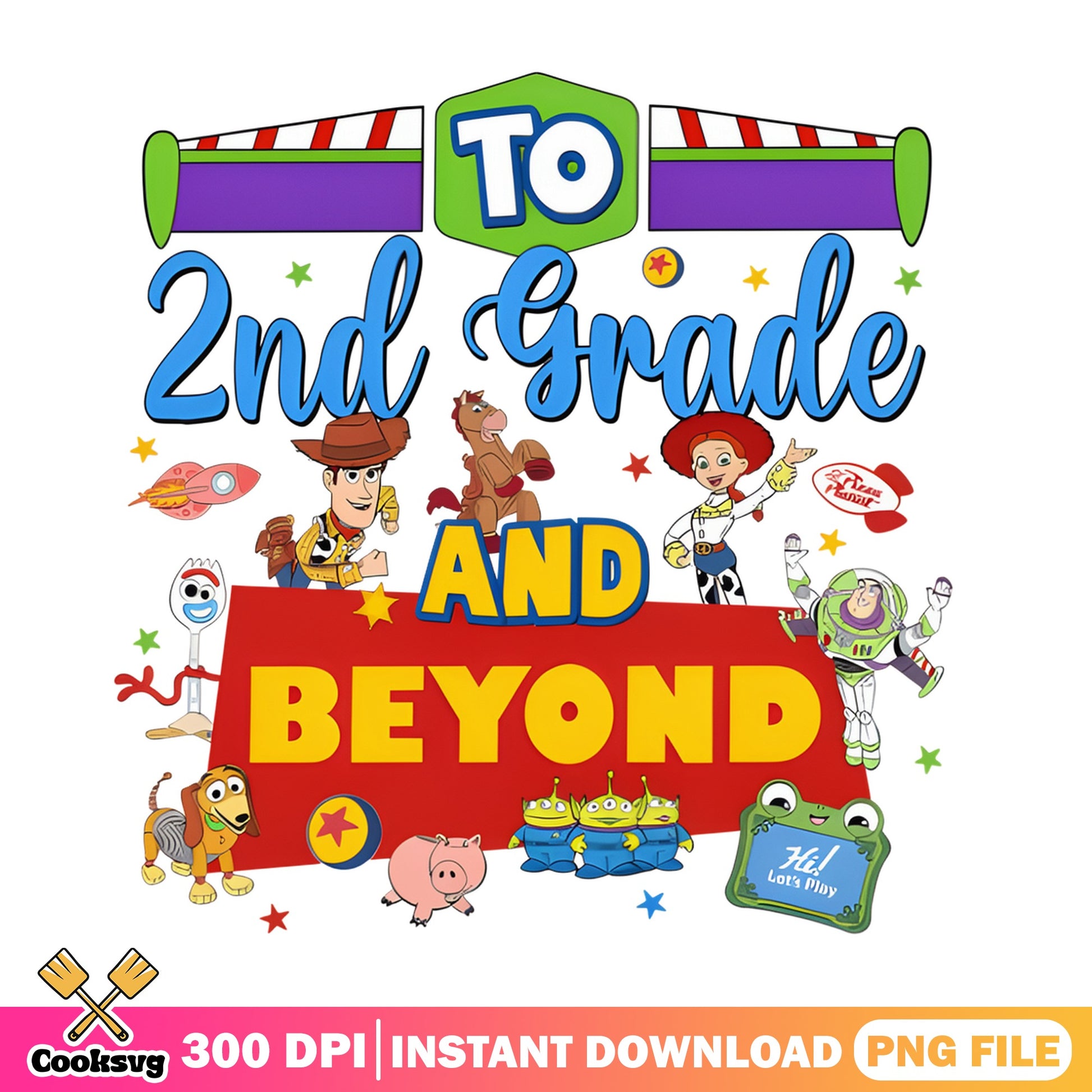 Toy Story To 2nd Grade And Beyond PNG, Back To School PNG, Disney PNG