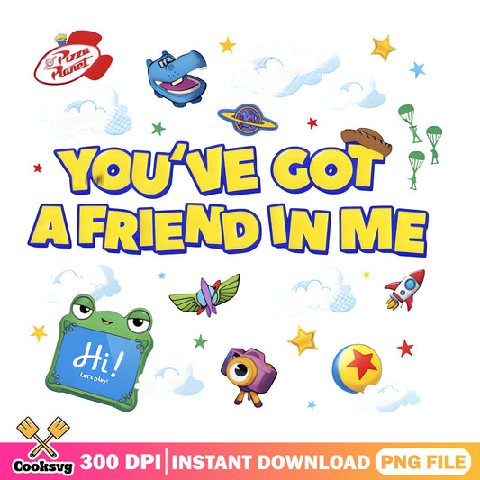 Toy Story You've Got A Friend In Me PNG, Disney PNG, Pixar PNG