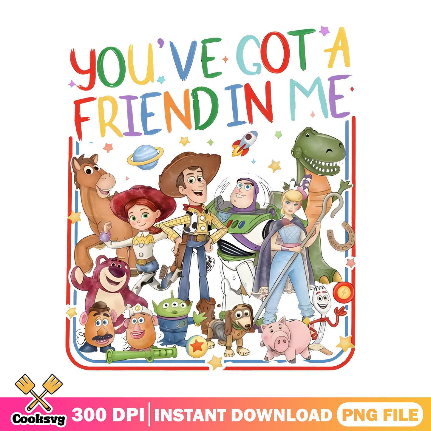 Toy Story You've Got A Friend In Me PNG, Disney PNG, Woody Buzz PNG