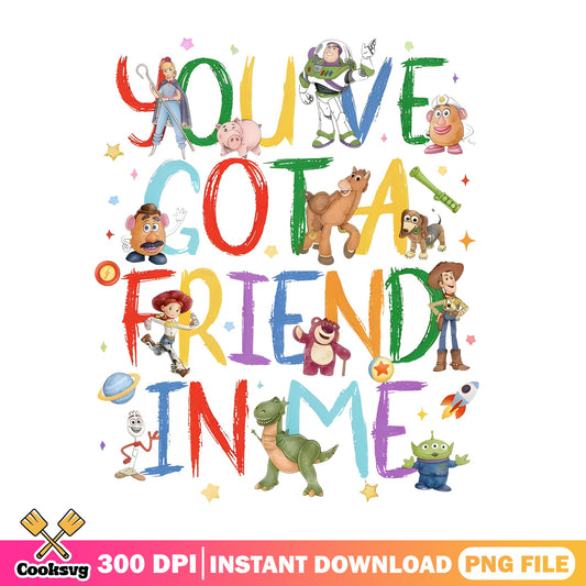 Toy Story You've Got A Friend In Me PNG, Woody Buzz PNG, Disney PNG