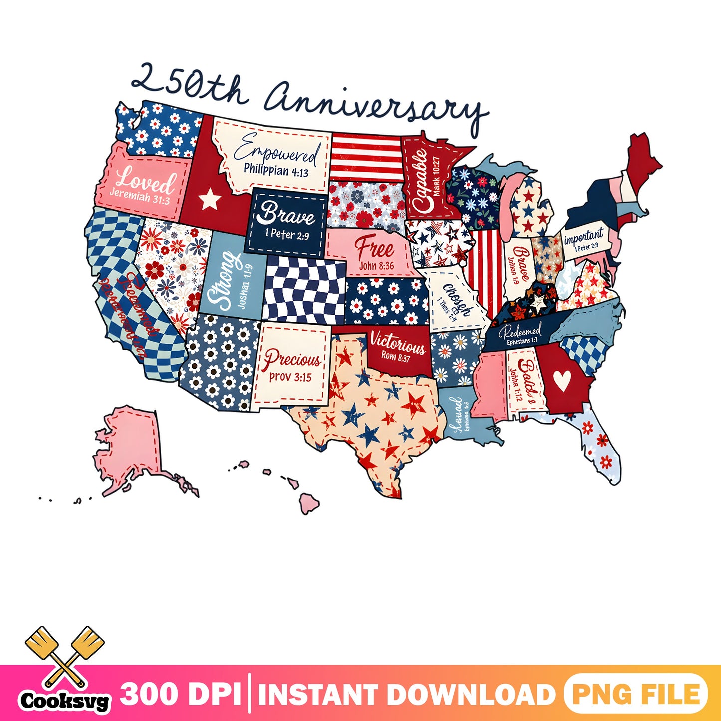 USA 250th Anniversary Map PNG, Bible Verse PNG, 4th Of July PNG