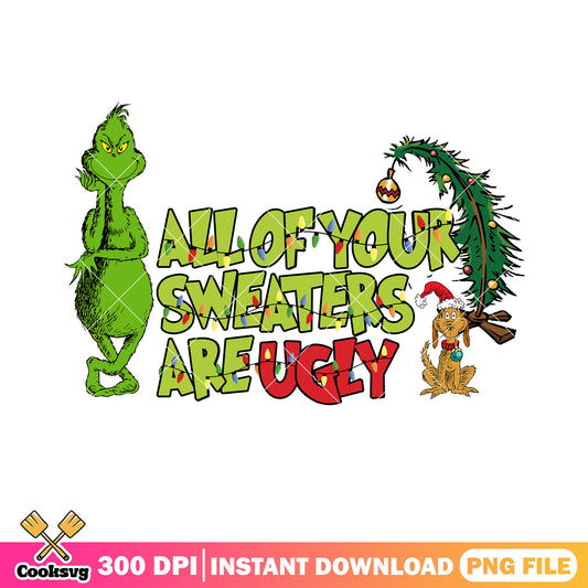 Ugly sweater stole christmas png, the grinch png, jingle bell png