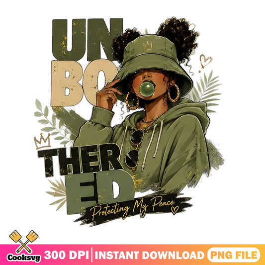 Unbothered Black Woman PNG, Protecting My Peace PNG, Afro Girl PNG