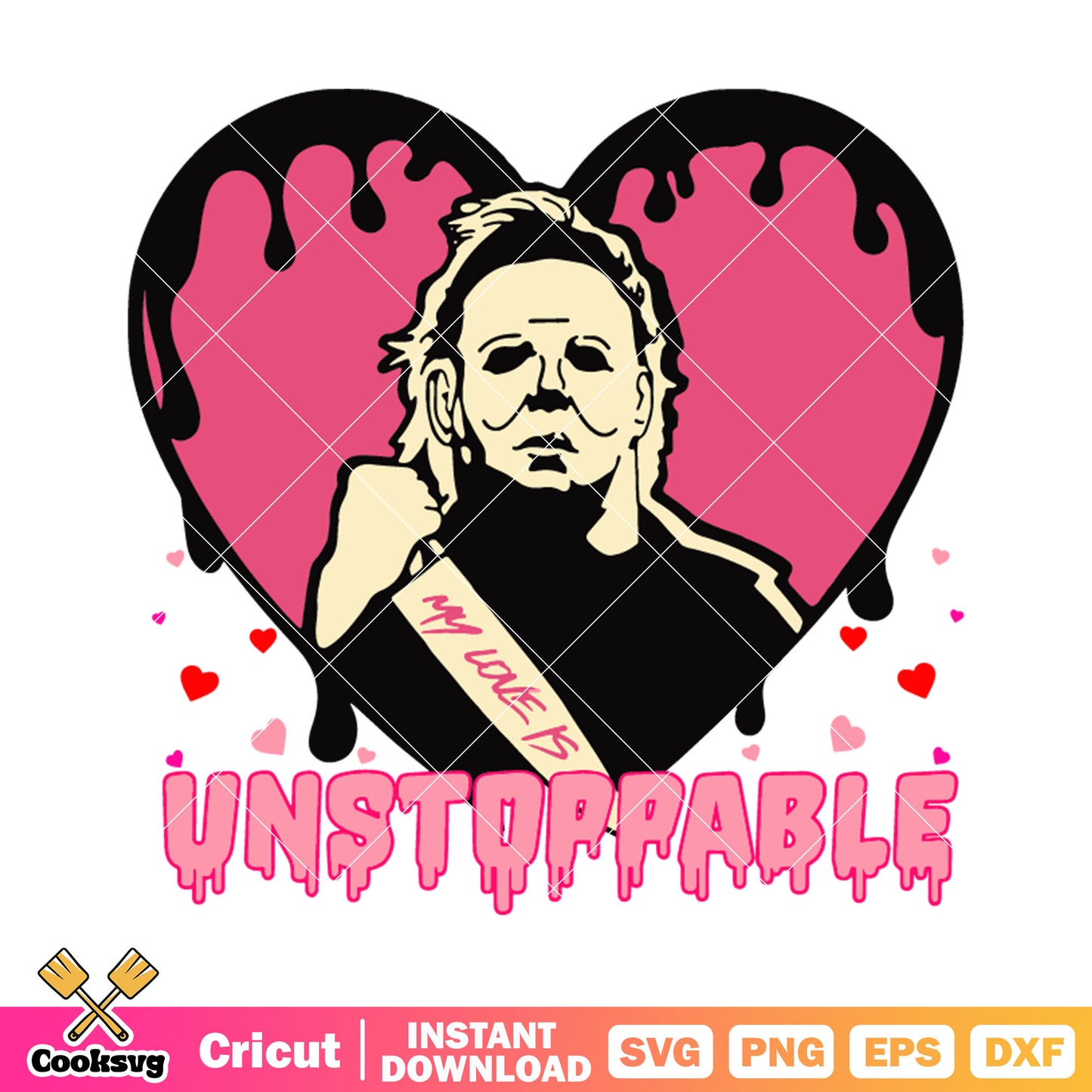 Valentine Michael Myers unstoppable svg, horror valentine svg