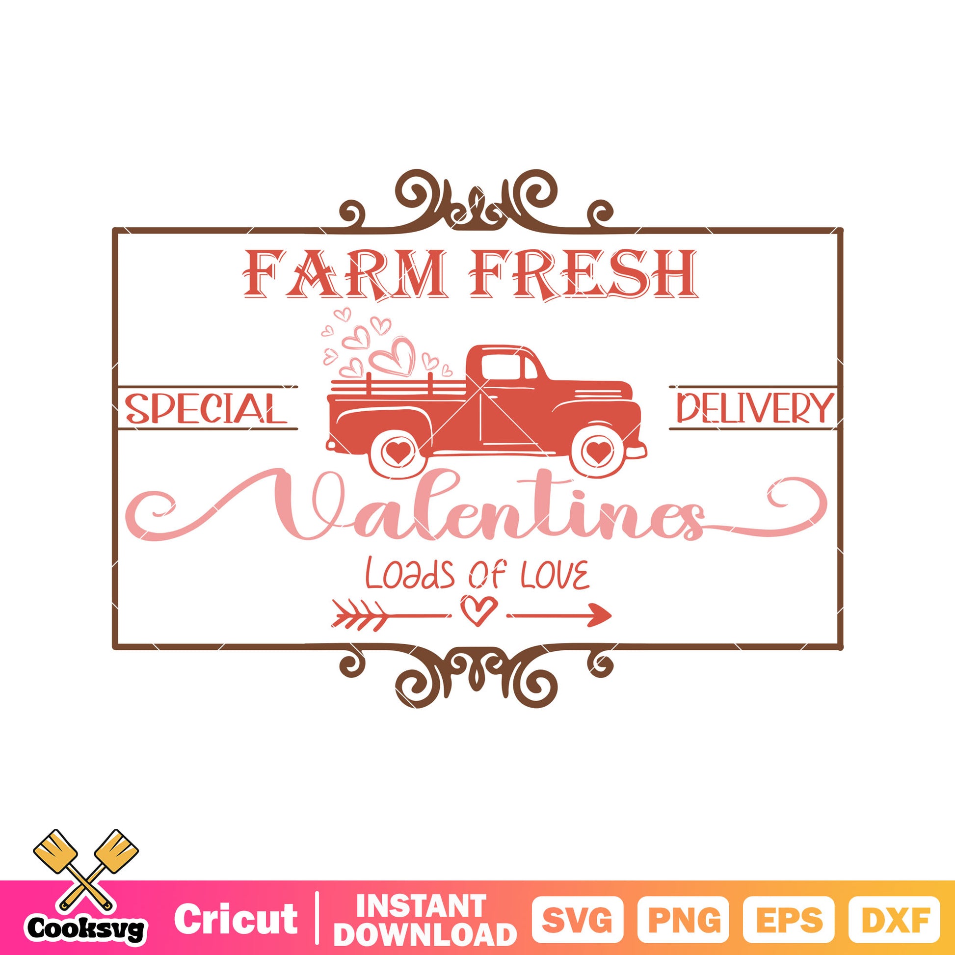 Valentine farm fresh special delivery svg, valentine quotes svg