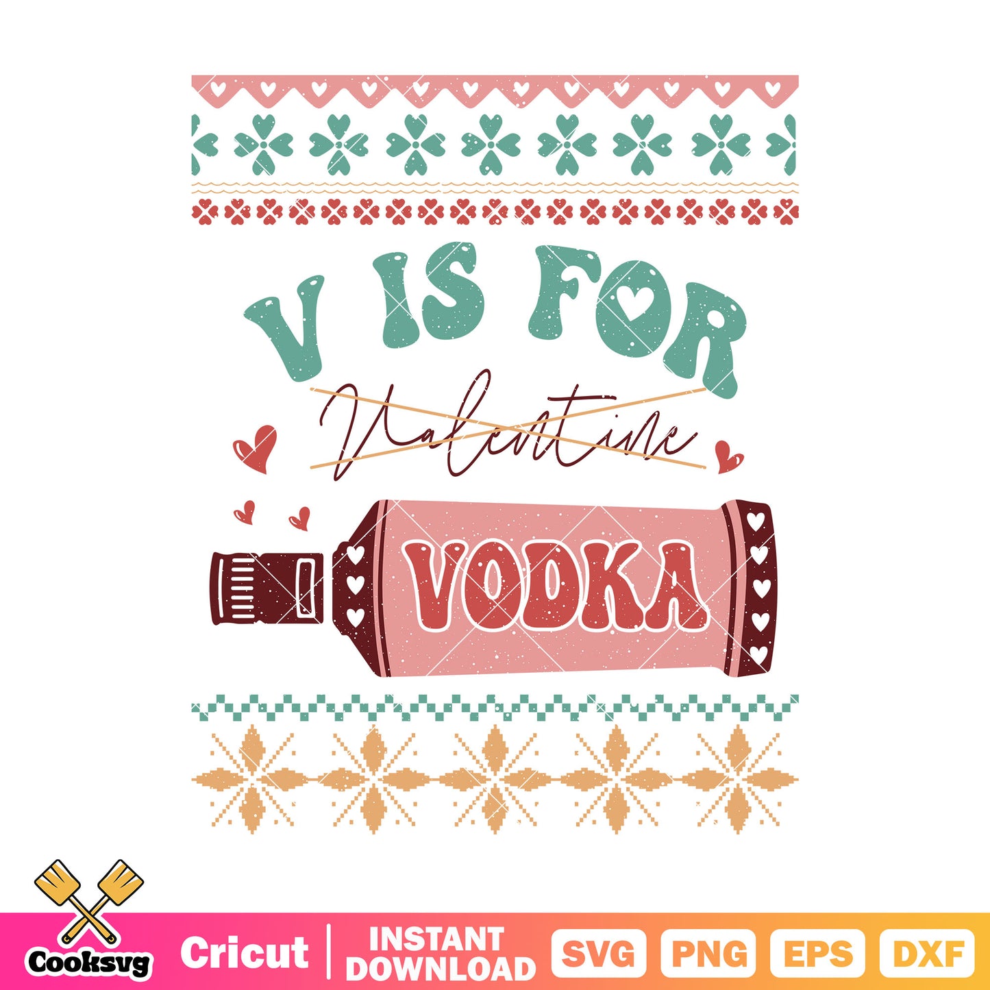 Valentine v is for valentine vodka svg, valentine day svg, love valentine svg