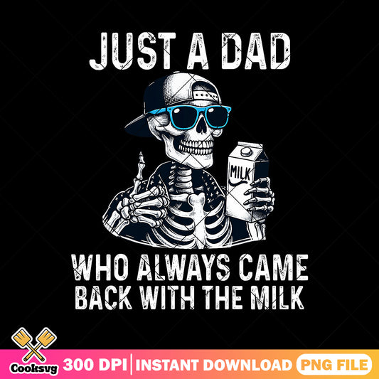 Vintage dad with the milk png, skeleton dad png, funny fathers day png