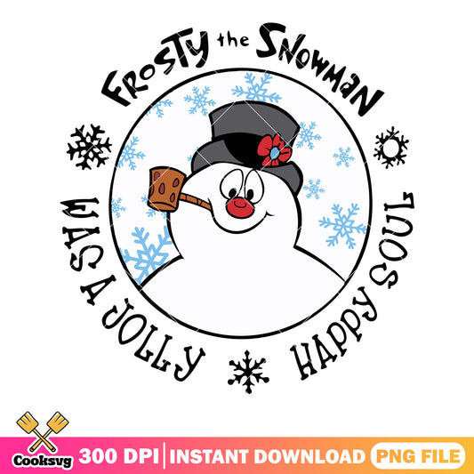 Was a jolly happy soul png, merry christmas png, Frosty the snowman png