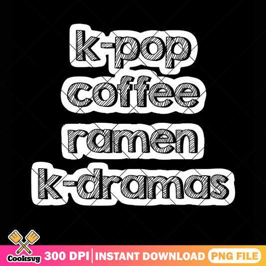 We can have k drama png, kpop demon hunters png, huntrix movie png