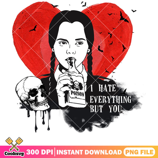 Wednesday I hate everything but you png, happy valentine day png, Wednesday movie png