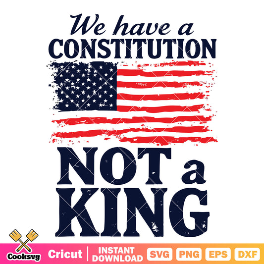 We have constitution no king svg, no kings svg, america no kings svg