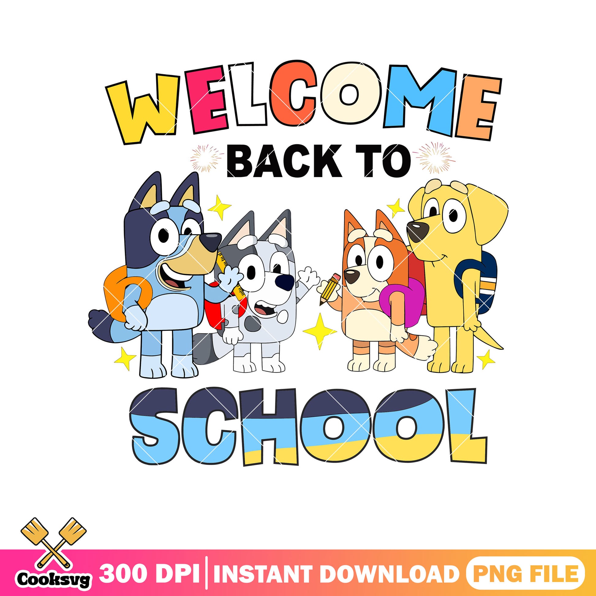 Welcome bluey back to school png, bluey backpack png, bluey friends png