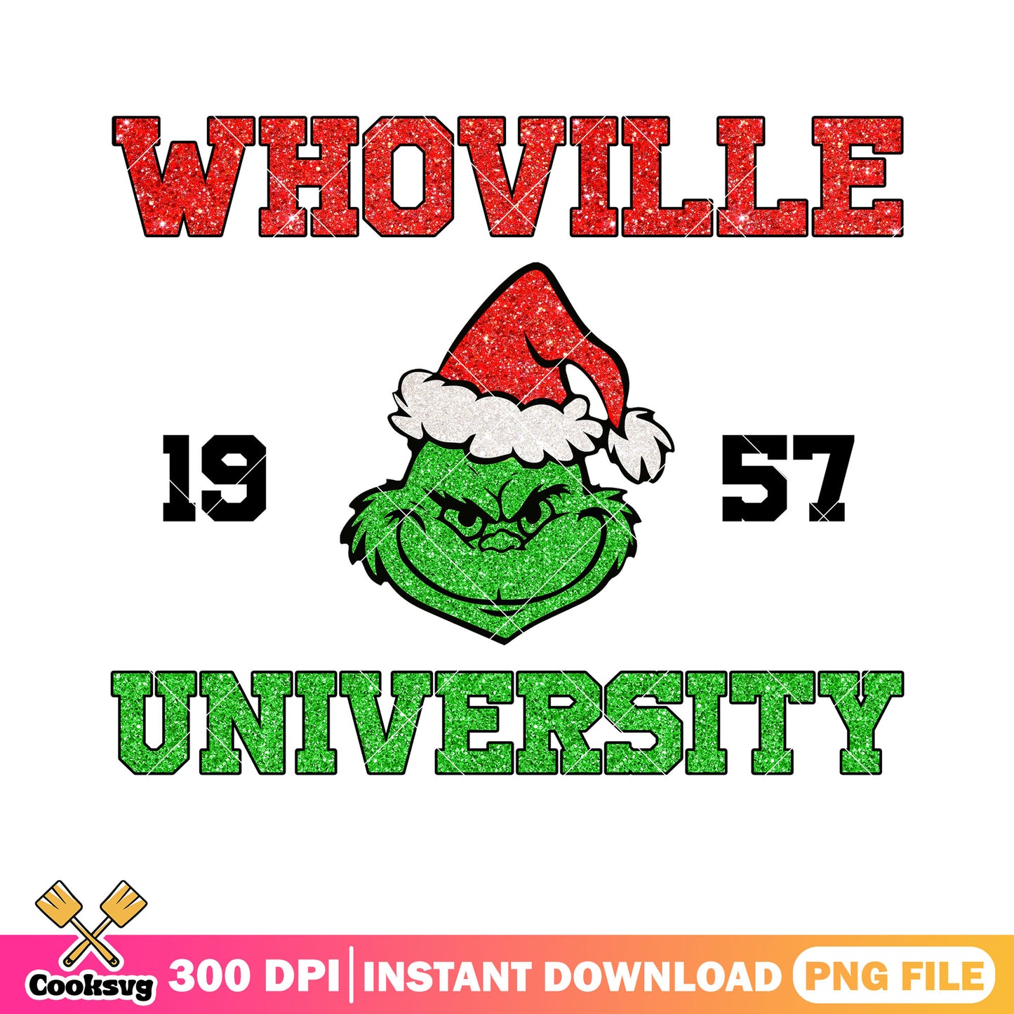Whoville 1957 university christmas png, santa hat​ png, the grinch png