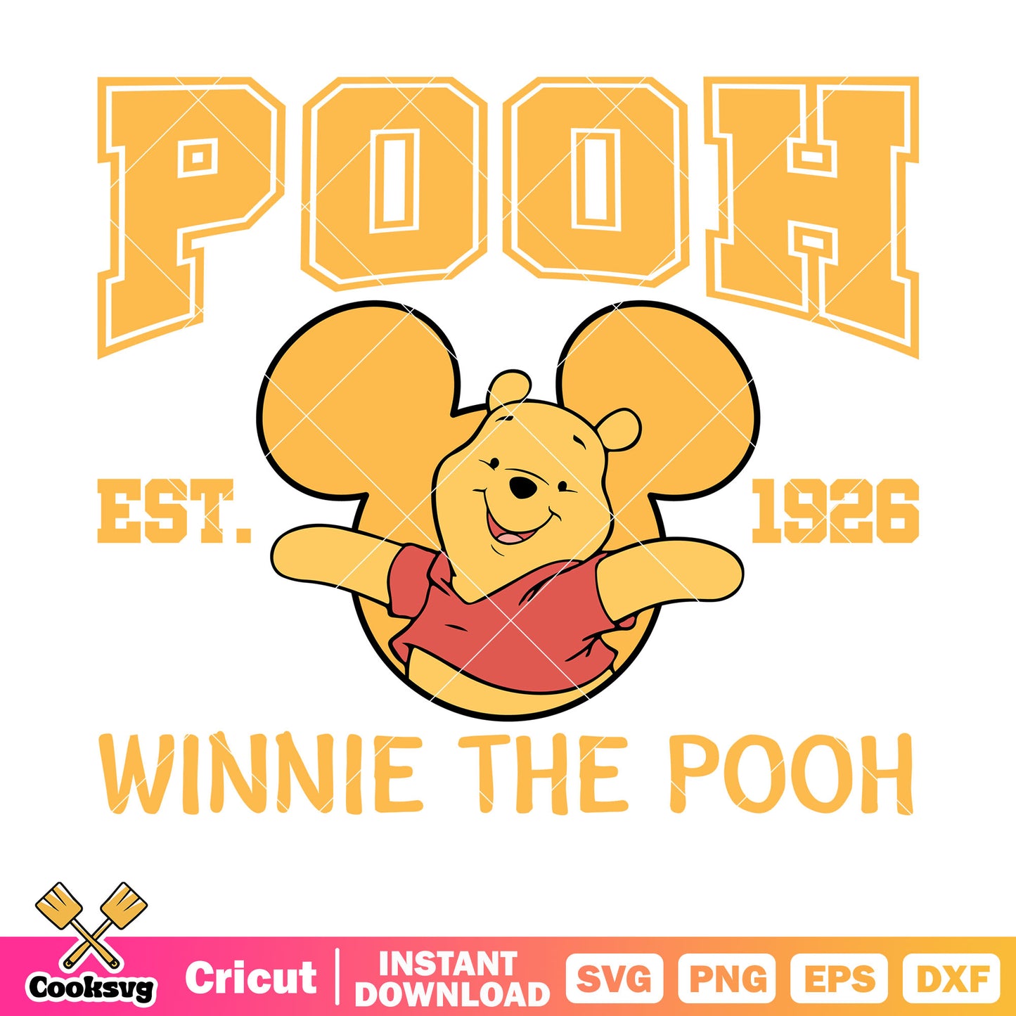 Winnie the pooh bear est 1926 svg, winnie the pooh bear svg