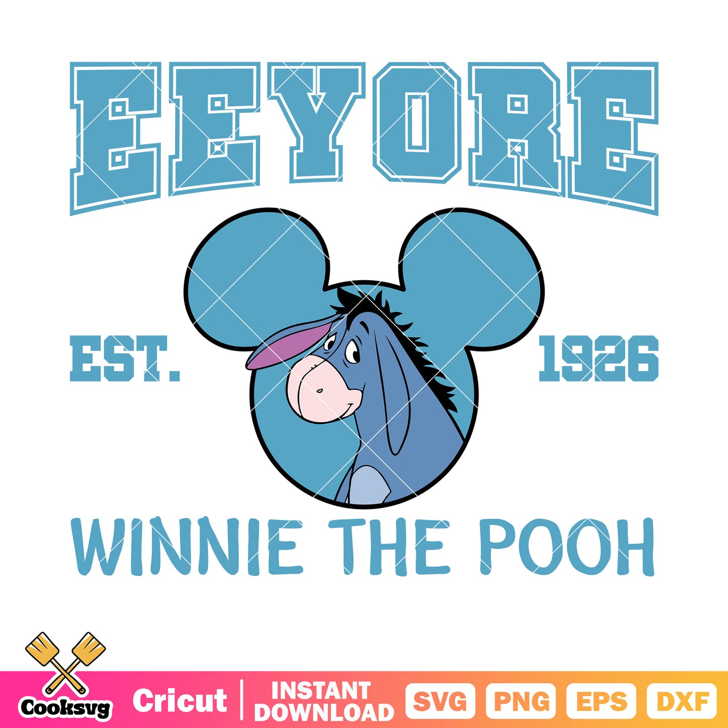 Winnie the pooh eeyore est 1926 svg, winnie the pooh eeyore svg