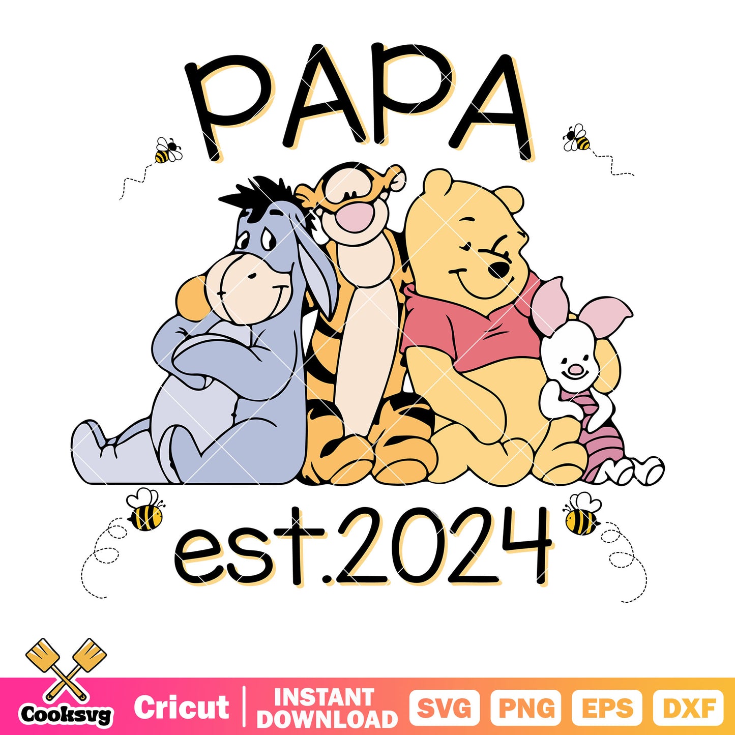 Winnie the pooh papa est 2024 svg, winnie the pooh svg, disney father day svg