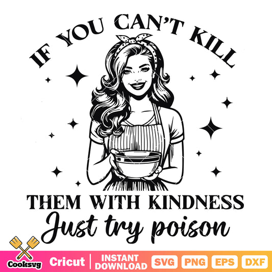 Women quotes just try poison svg, strong woman quotes​ svg