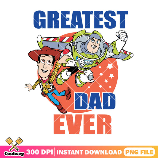 Woody greatest dad ever png, great dad​ png, toy story dad​ png