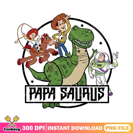 Woody papa saurus png, buzz lightyear​ png, funny dad png, dad life png