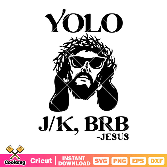 Yolo j k brb jesus svg, cool jesus svg, tree garland svg