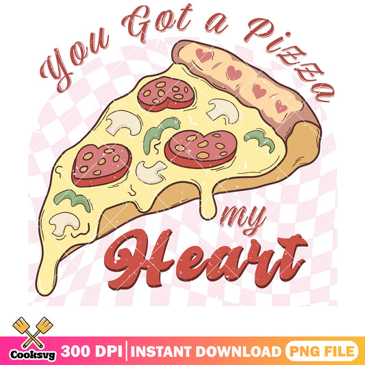 You got a pizza my heart png design, pizza valentine png