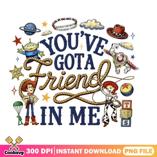 Toy Story You've Got A Friend In Me PNG, Woody Buzz PNG, Disney PNG