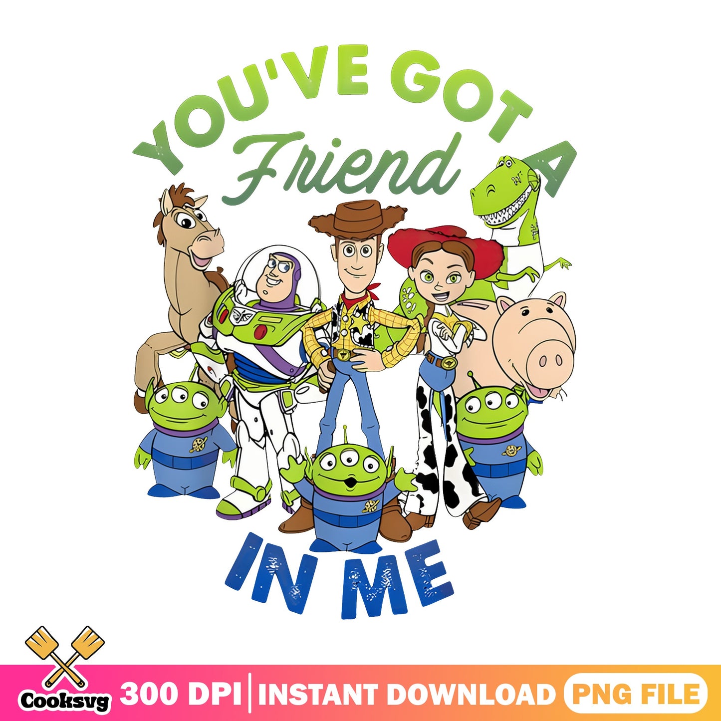 Toy Story You've Got A Friend In Me PNG, Woody Buzz PNG, Disney PNG