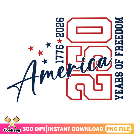 America 250 Years Of Freedom PNG, 1776 2026 PNG, 4th Of July PNG